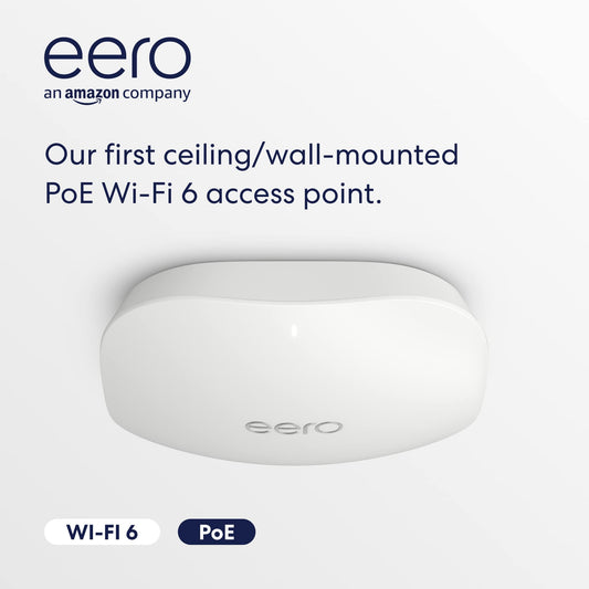 eero PoE 6, Ceiling/Wall-Mountable Dual-Band Wi-Fi 6 Access Point | PoE-Powered | AC Adapter Not Included