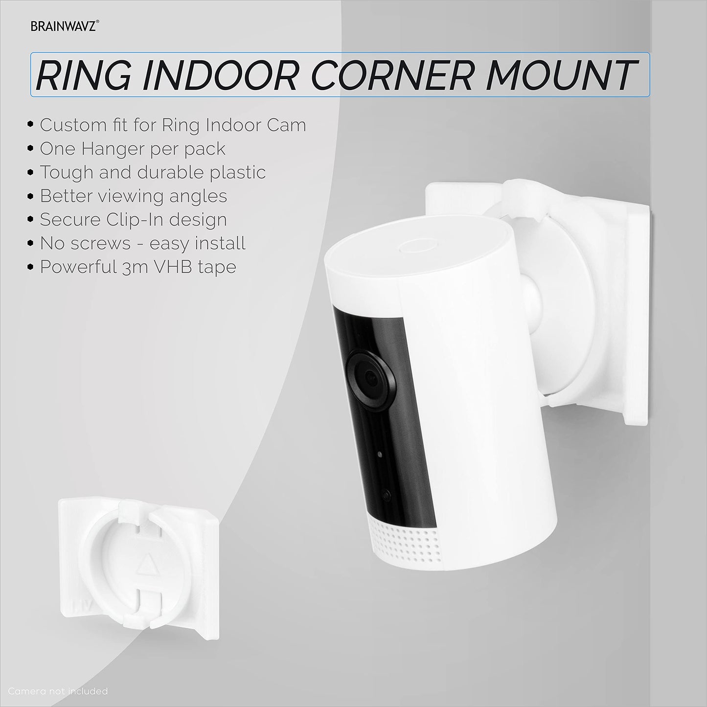 BrainWavz Screwless Corner Mount for Ring Indoor Cam - VHB Stick On - Easy Install, No Drill, No Tools Needed, Strong Adhesive (White)